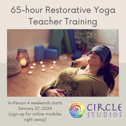 Restorative yoga teacher training at circle studios