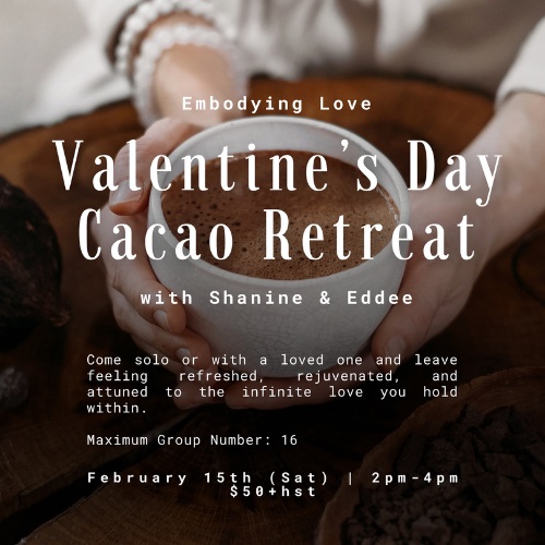 Embodying Love Valentine's Day Cacao Retreat