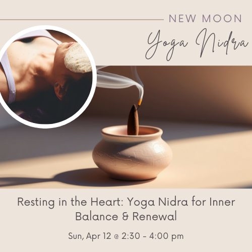 new moon yoga nidra heart coherence resting in the heart